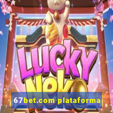 67bet.com plataforma